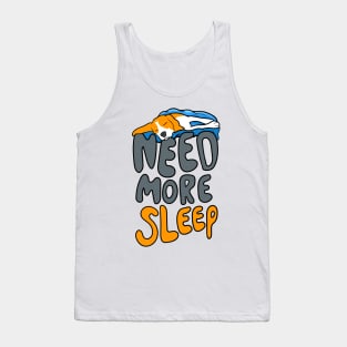 Need More Sleep - Beagle Tank Top